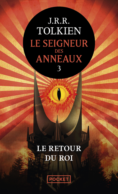 LE SEIGNEUR DES ANNEAUX - TOME 3 LE RETOUR DU ROI