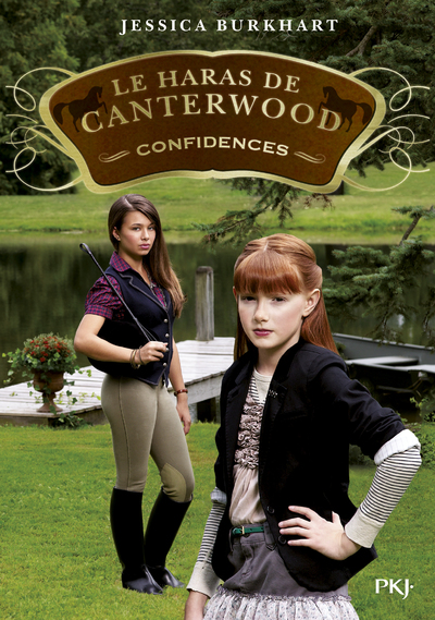 LE HARAS DE CANTERWOOD - TOME 9 CONFIDENCES