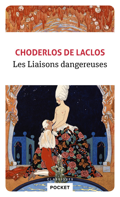 LES LIAISONS DANGEREUSES