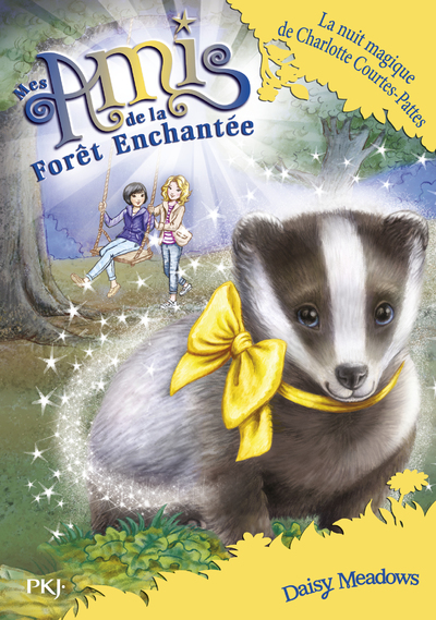 MES AMIS DE LA FORET ENCHANTEE - TOME 15 LA NUIT MAGIQUE DE CHARLOTTE COURTES-PATTES