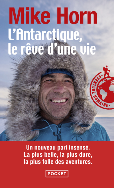 L'ANTARCTIQUE, LE REVE D'UNE VIE