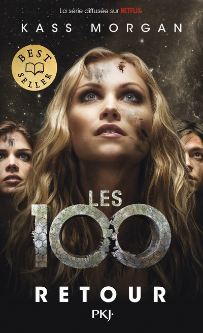 LES 100 - TOME 03 RETOUR