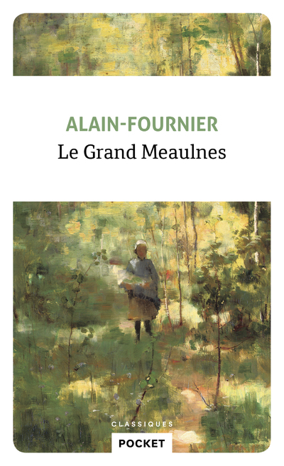 LE GRAND MEAULNES