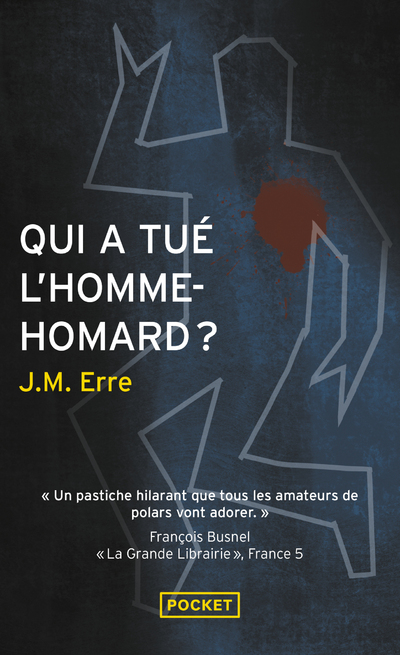 QUI A TUE L'HOMME-HOMARD ?