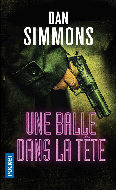 UNE ENQUETE DE JOE KURTZ - TOME 3 UNE BALLE DANS LA TETE