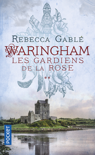 WARINGHAM - TOME 2 LES GARDIENS DE LA ROSE