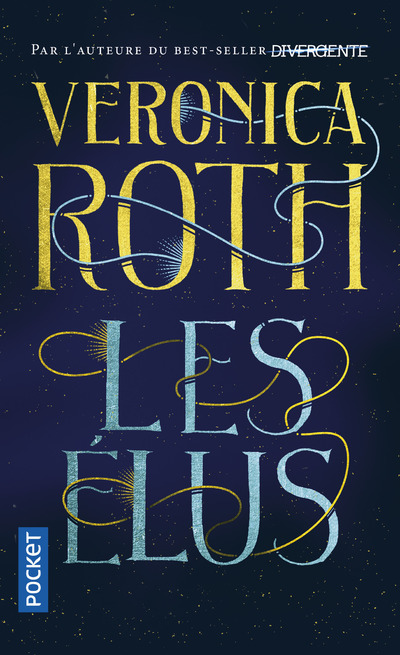 LES ELUS - TOME 1