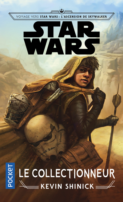 VOYAGE VERS STAR WARS - L'ASCENSION DE SKYWALKER - LE COLLECTIONNEUR