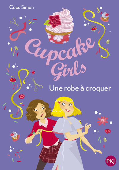 CUPCAKE GIRLS - TOME 22 UNE ROBE A CROQUER