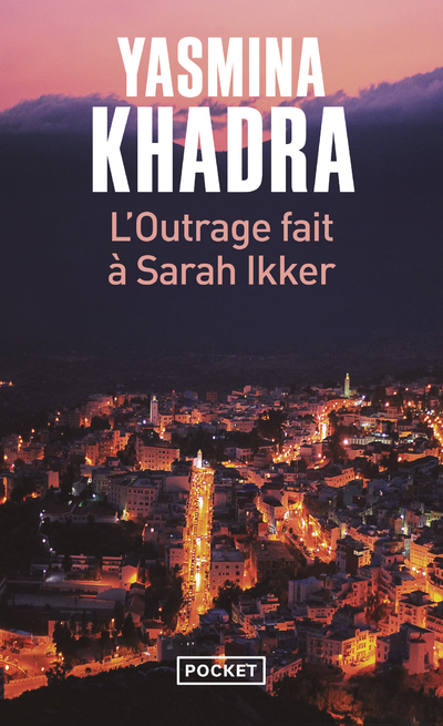 L'OUTRAGE FAIT A SARAH IKKER