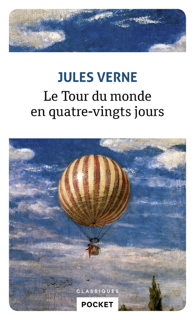 LE TOUR DU MONDE EN QUATRE-VINGTS JOURS