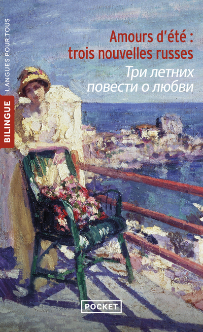 AMOURS D'ETE : TROIS NOUVELLES RUSSES