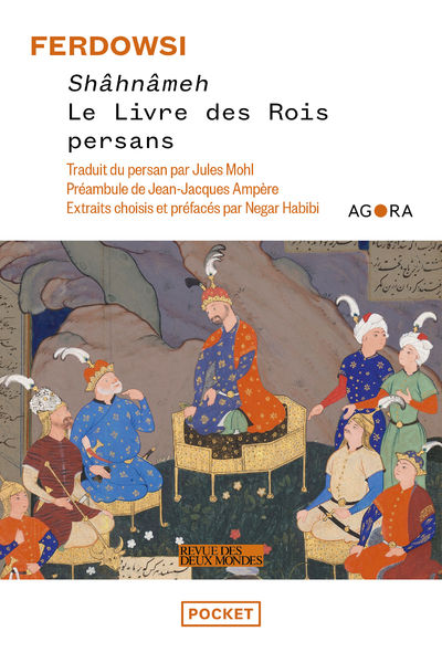 SHAHNAMEH - LE LIVRE DES ROIS PERSANS
