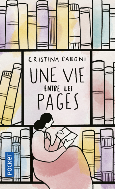 UNE VIE ENTRE LES PAGES