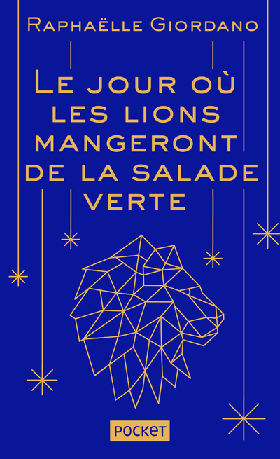 LE JOUR OU LES LIONS MANGERONT DE LA SALADE VERTE  - COLLECTOR