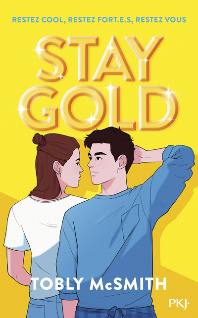 STAY GOLD