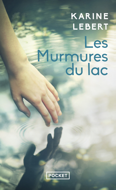 LES MURMURES DU LAC