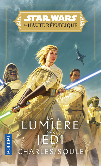 STAR WARS : LA HAUTE REPUBLIQUE - PHASE I - LA LUMIERE DES JEDI     TOME 01 - TOME 1