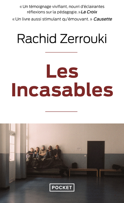 LES INCASABLES