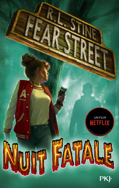 FEAR STREET - TOME 2 NUIT FATALE