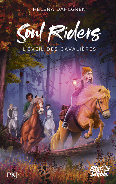 SOUL RIDERS - TOME 02 L'EVEIL DES CAVALIERES
