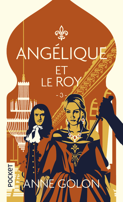 ANGELIQUE - TOME 3 ANGELIQUE ET LE ROY