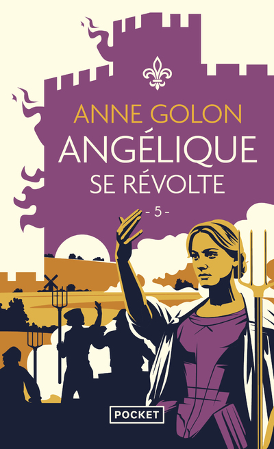ANGELIQUE - TOME 5 SE REVOLTE