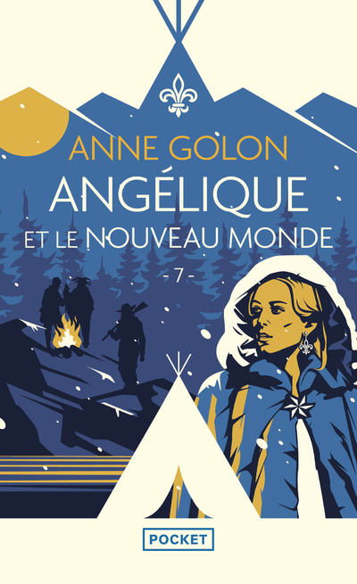 ANGELIQUE - TOME 7 ANGELIQUE ET LE NOUVEAU MONDE