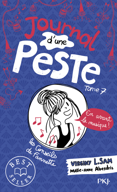 JOURNAL D'UNE PESTE - TOME 7 EN AVANT LA MUSIQUE !