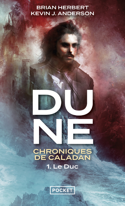 DUNE : CHRONIQUES DE CALADAN - TOME 1 LE DUC
