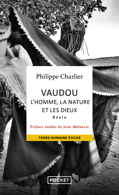 VAUDOU : L'HOMME, LA NATURE ET LES DIEUX - BENIN