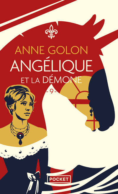 ANGELIQUE - TOME 9 ANGELIQUE ET LA DEMONE