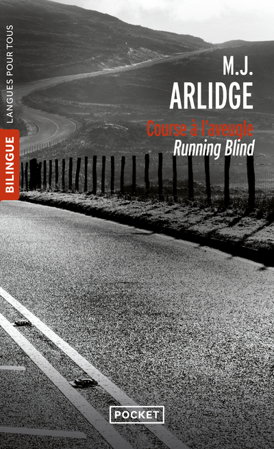 RUNNING BLIND - COURSE A L'AVEUGLE - (EDITION BILINGUE)