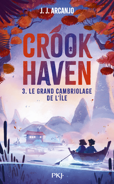 CROOKHAVEN - TOME 3 LE GRAND CAMBRIOLAGE DE L'ILE