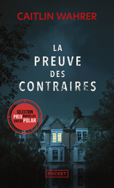 LA PREUVE DES CONTRAIRES