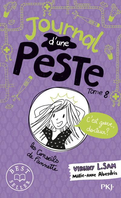 JOURNAL D'UNE PESTE - TOME 8 C'EST GRAVE, DOCTEUR