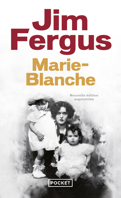 MARIE-BLANCHE (NOUVELLE EDITION)