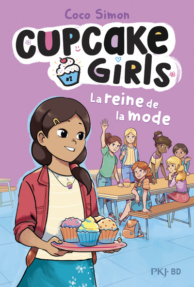 CUPCAKE GIRLS - LA BANDE DESSINEE - TOME 2 LA REINE DE LA MODE