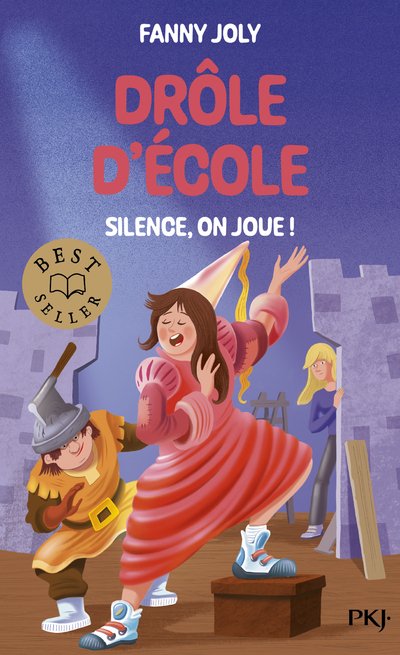 DROLE D'ECOLE - TOME 04 : SILENCE, ON JOUE !