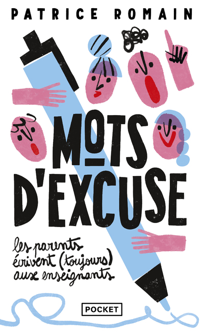 MOTS D'EXCUSE : LES PARENTS ECRIVENT (TOUJOURS) AUX ENSEIGNANTS