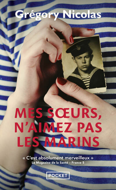 MES SURS, N'AIMEZ PAS LES MARINS