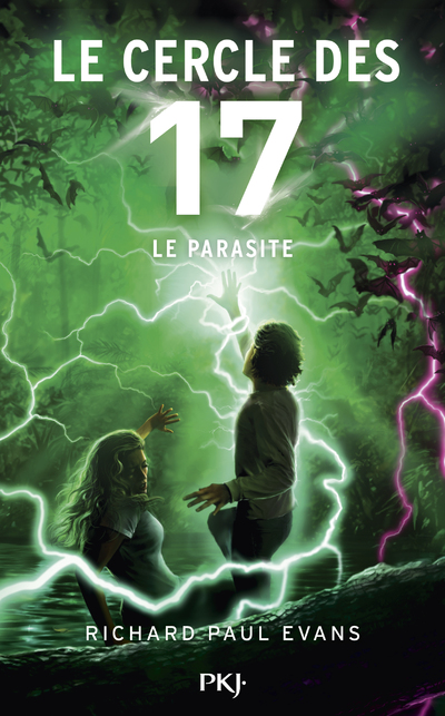 LE CERCLE DES 17 - TOME 8 LE PARASITE