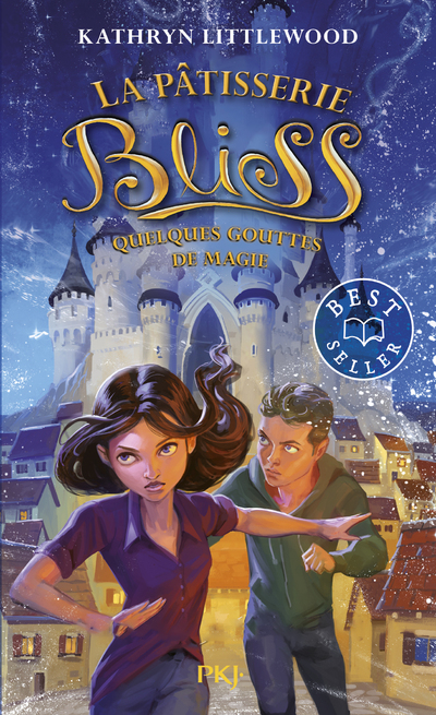 LA PATISSERIE BLISS - TOME 5 QUELQUES GOUTTES DE MAGIE