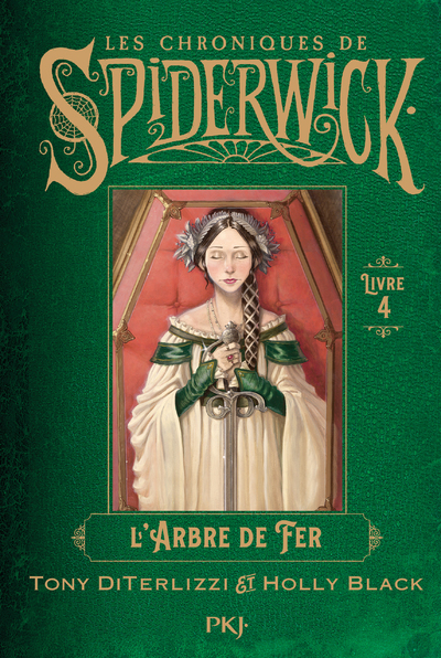 SPIDERWICK TOME 4 : L'ARBRE DE FER