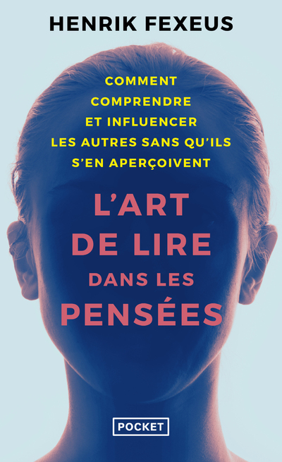 L'ART DE LIRE DANS LES PENSEES