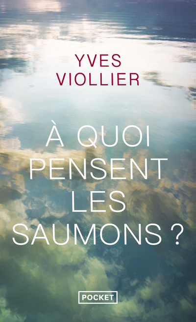 A QUOI PENSENT LES SAUMONS