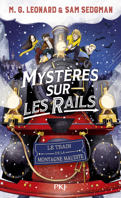 MYSTERES SUR LES RAILS - TOME 4: LE TRAIN DE LA MONTAGNE MAUDITE
