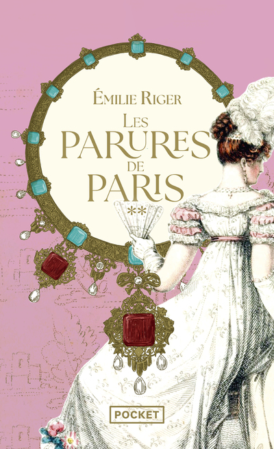 LES PARURES DE PARIS - TOME 2 LES REVOLTES