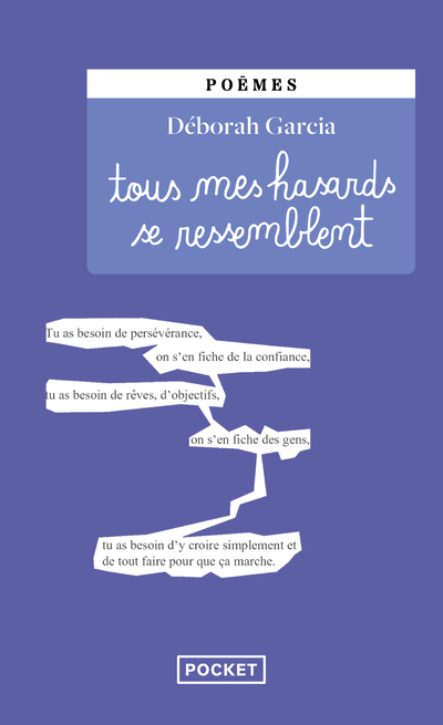 TOUS MES HASARDS SE RESSEMBLENT