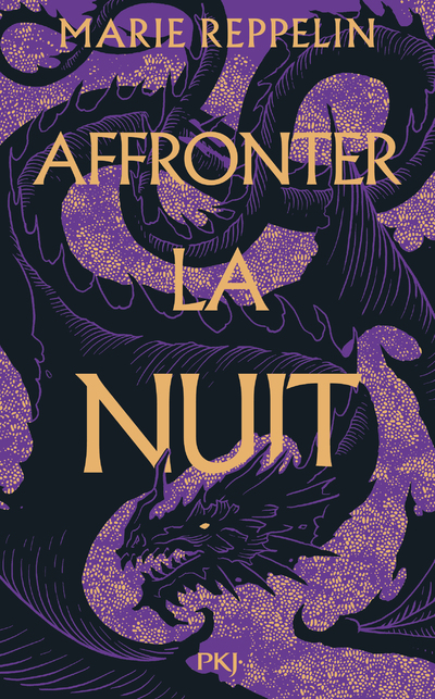 AFFRONTER LA NUIT - TOME 1